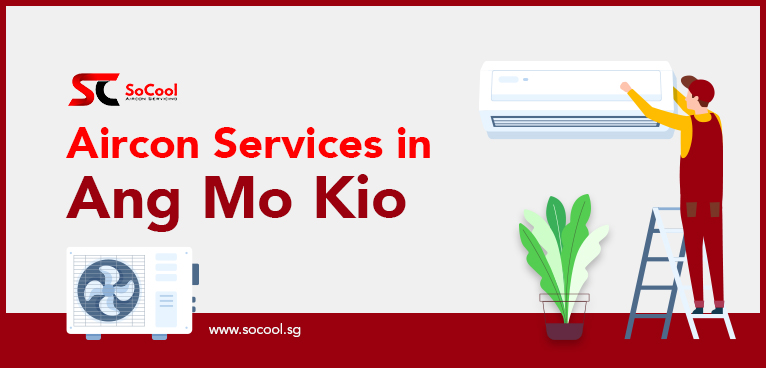 Aircon Services Ang Mo Kio