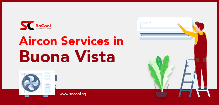 Aircon Services Buona Vista