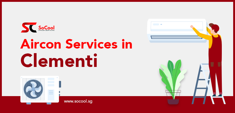 Aircon Services Clementi