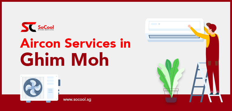 Aircon Services Ghim Moh