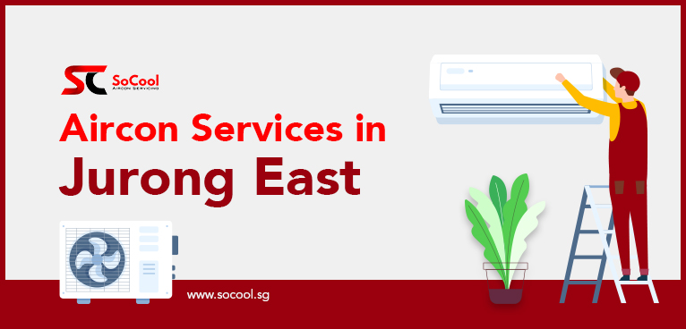 Aircon Services Jurong East