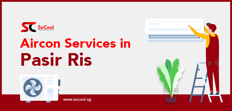 Aircon Services Pasir Ris