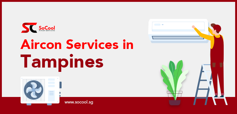 Aircon Services Tampines