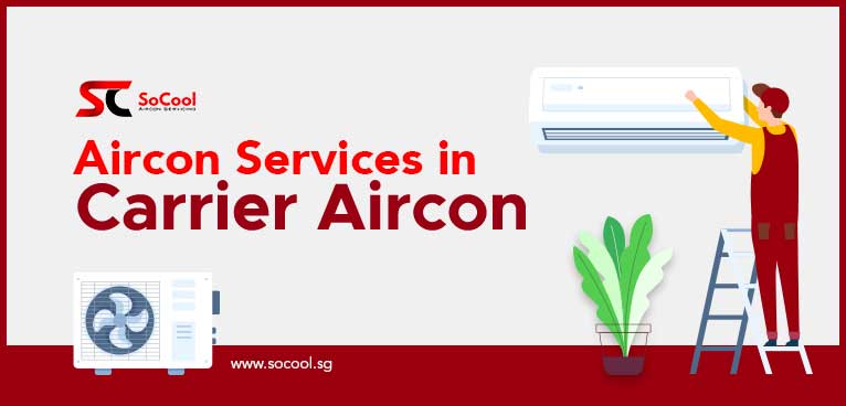 Aircone Services in Carrier Aircon